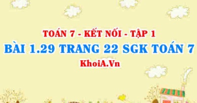 Bài 1.29 trang 22 SGK Toán 7 tập 1 Kết nối tri thức